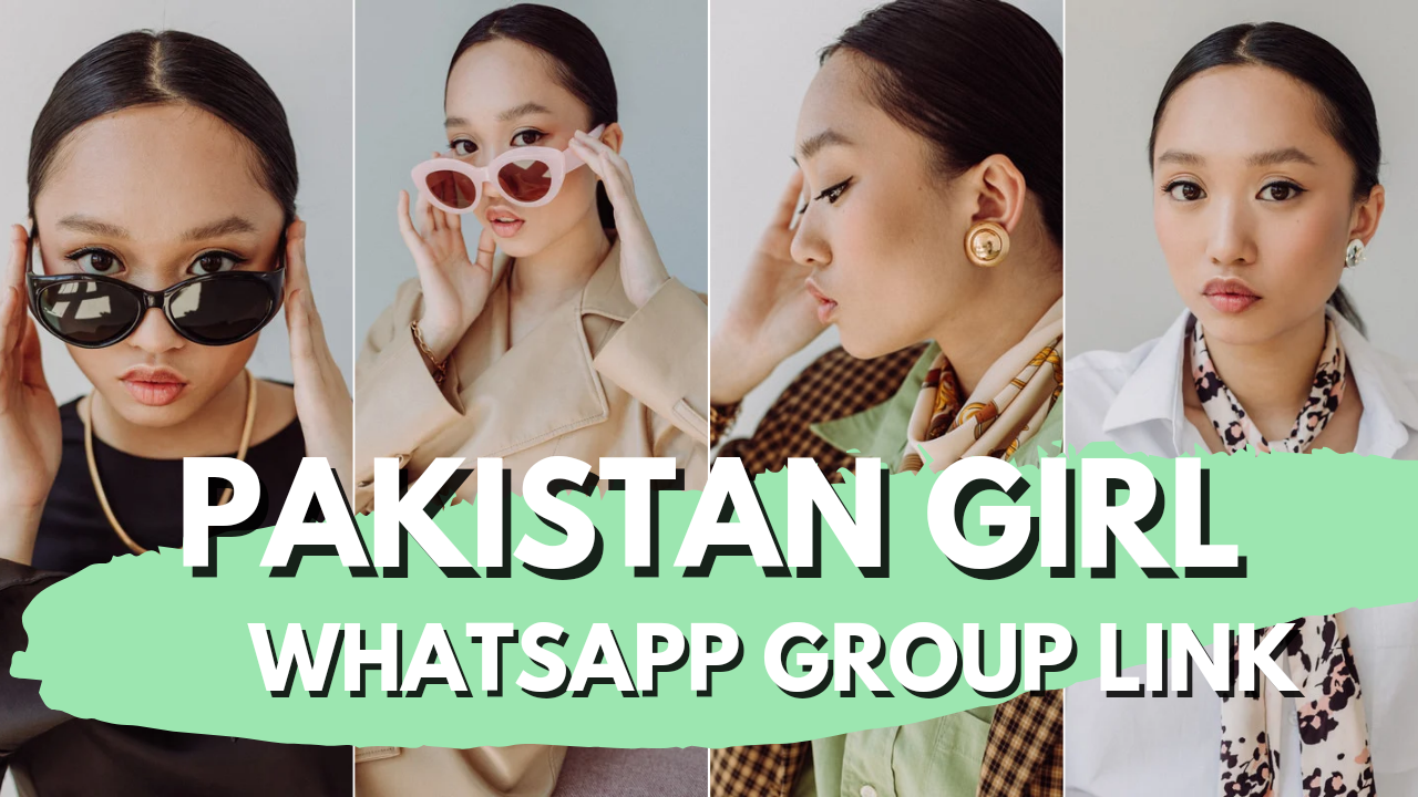 Pakistan Girls Whatsapp Group Link