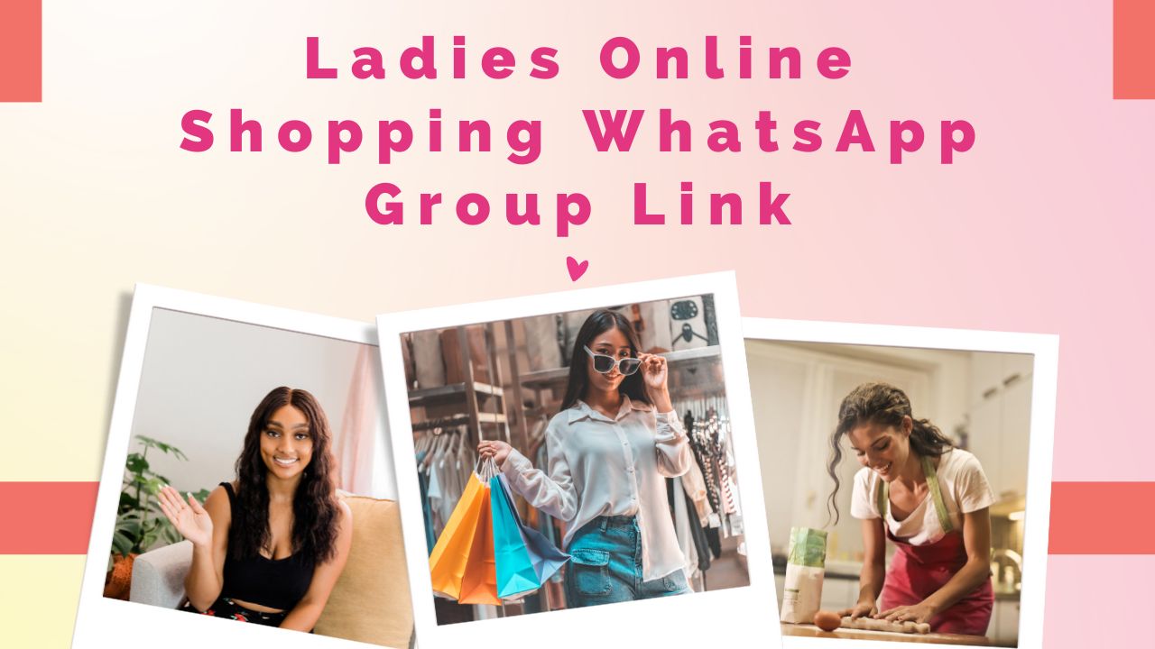 Ladies Online Shopping WhatsApp Group Link