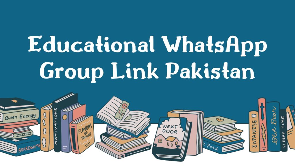 Educational WhatsApp Group Link Pakistan