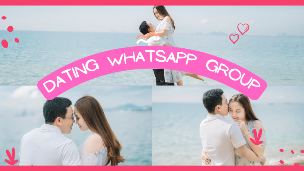 Dating WhatsApp Group