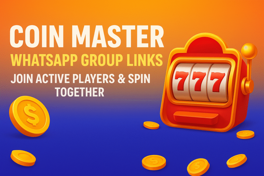 Coin Master WhatsApp Group Links